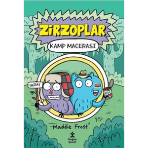Zirzoplar - Kamp Macerası