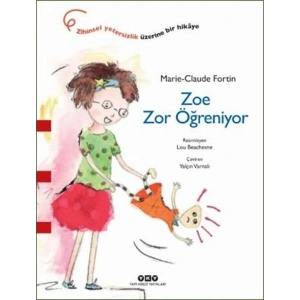 Zoe Zor Öğreniyor