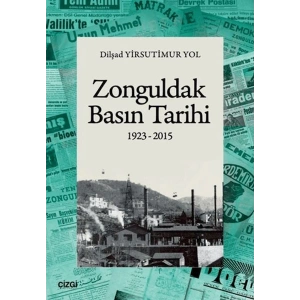 Zonguldak Basın Tarihi (1923-2015)