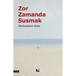 Zor Zamanda Susmak
