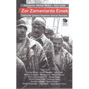 Zor Zamanlarda Emek