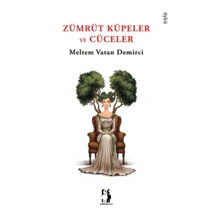 Zümrüt Küpeler ve Cüceler