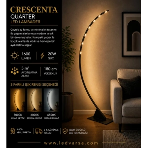 Crescenta Quarter LED Lambader | 20W 1600LM Çeyrek Ay Tasarım