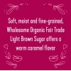 Wholesome Thıs Sugar Helps Pay Farmers Faır Wages Organıc Lıgth Brown Sugar 680 gr
