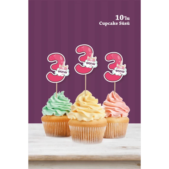 Unicorn Temalı * 3 (üç) Yaşında Cupcake Süsü 10lu
