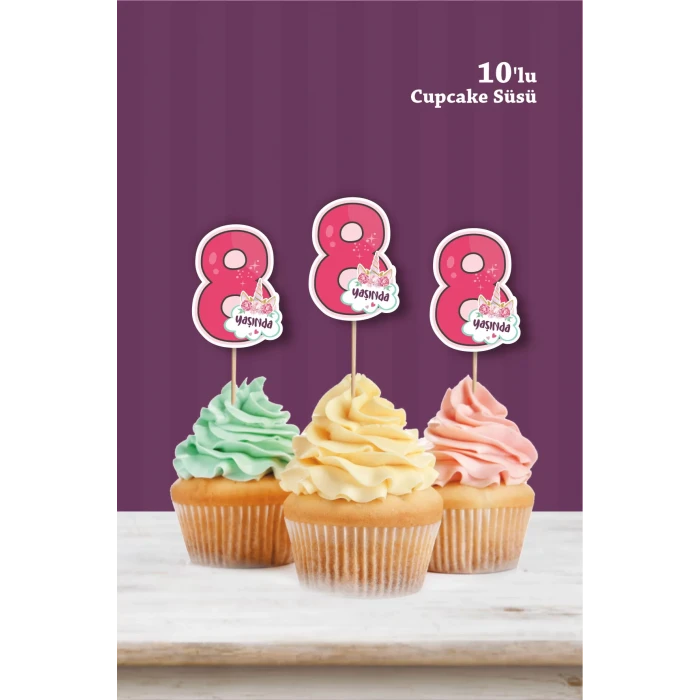 Unicorn Temalı * 8 (sekiz) Yaşında Cupcake Süsü 10lu