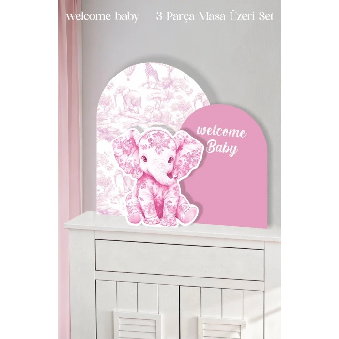 Safari Pembe Fil welcome Baby 3 Parça Masa Üzeri Ayaklı Pano Set