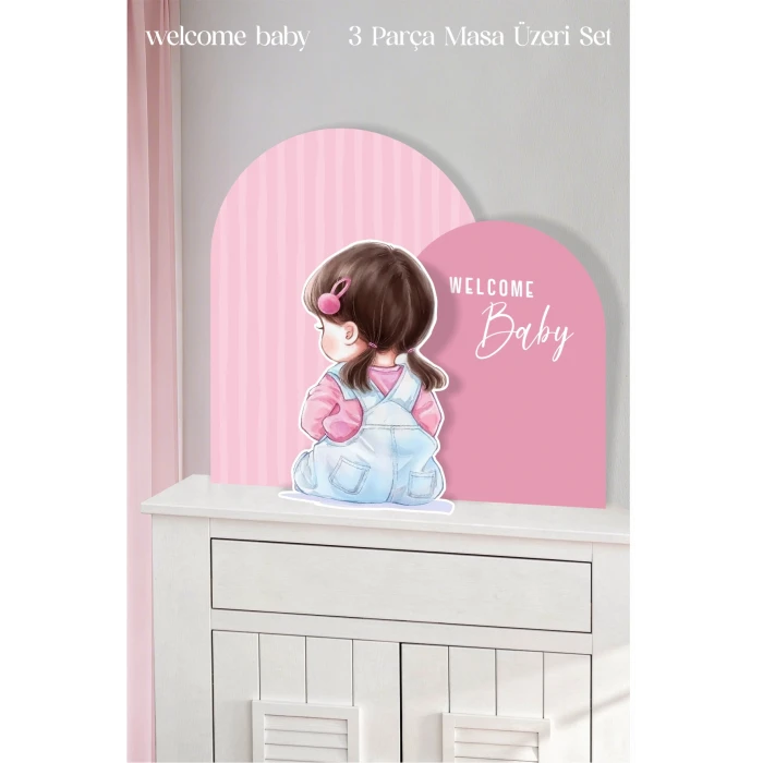 Pembe Çizgili Welcome Baby Kız Bebek 3 Parça Masa Üzeri Ayaklı Pano Set