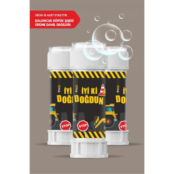 İş Makinaları Temalı Doğum Günü * 18 Adet Köpük Baloncuk Etiketi