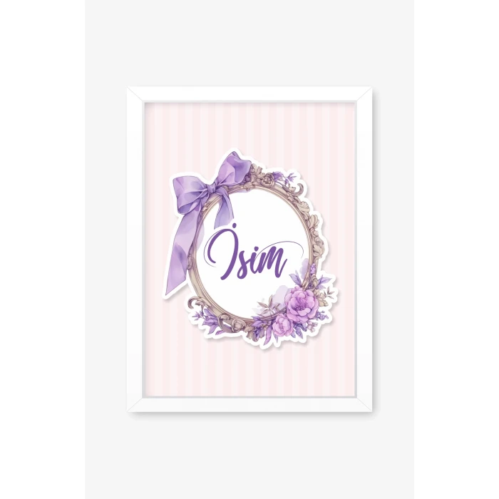 İsme Özel Mor Fiyonk Beyaz Çerçeve 30x40 cm Tablo, Hastane Odası Kapı Süsü, Çocuk Odası, Dekorasyon