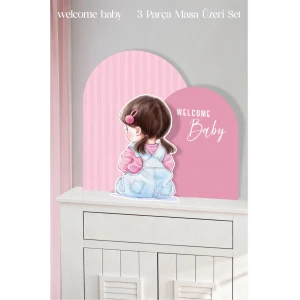 Pembe Çizgili Welcome Baby Kız Bebek 3 Parça Masa Üzeri Ayaklı Pano Set