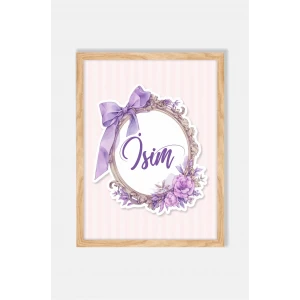 İsme Özel Boyutlu Mor Fiyonk Ahşap Çerçeve 30x40cm Tablo, Hastane Odası Kapı Süsü, Çocuk Odası, Dekorasyon