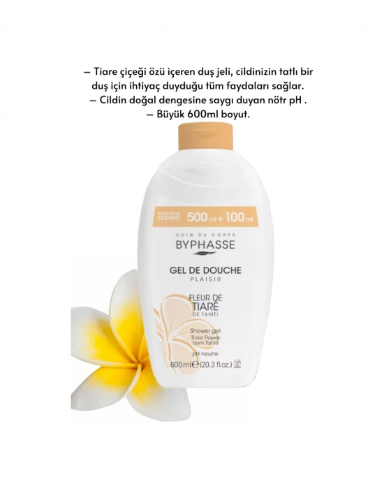 Byphasse Plaisir Tiare Çiçeği Duş Jeli 600 ML