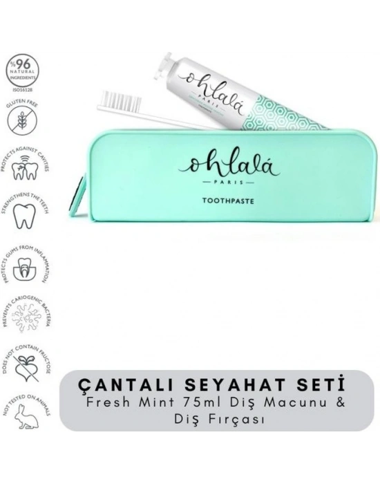 Ohlala Fresh Mint 75 Ml + Dental Luxe Diş Fırçası Premium Seyahat Seti