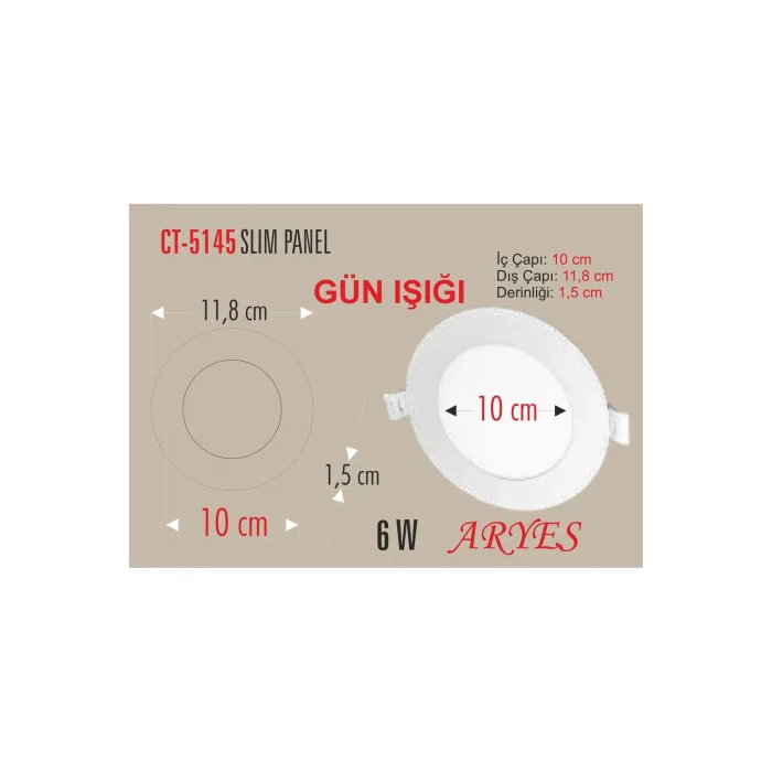 10 Adet 6 Watt Panel Led Ct-5145g Gün Işığı - Alüminyum Kasa