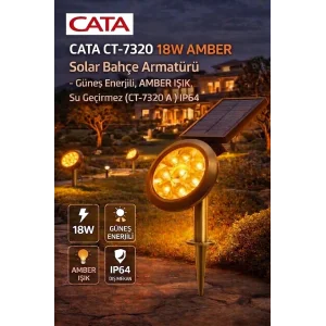 Cata CT-7320 Amber Renk Güneş Enerjili Bahçe Armatürü 18W Su Geçirmez Özellikli