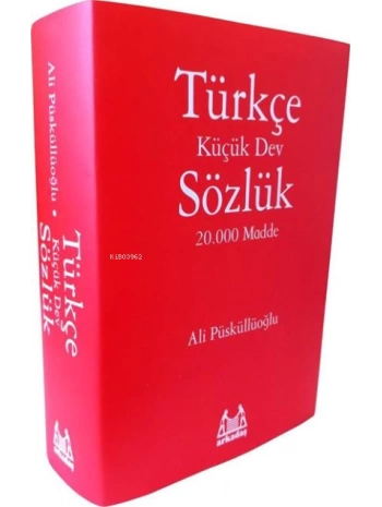 Türkçe Sözlük; Küçük Dev Sözlük 20.000 Madde