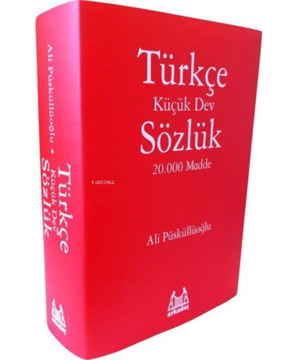 Türkçe Sözlük; Küçük Dev Sözlük 20.000 Madde