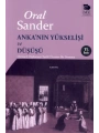 Ankanın Yükselişi ve Düşüşü - Osmanlı Diplomasi Tarihi Üzerine Bir Deneme