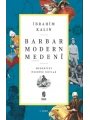 Barbar Modern Medeni; Medeniyet Üzerine Notlar