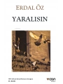 Yaralısın
