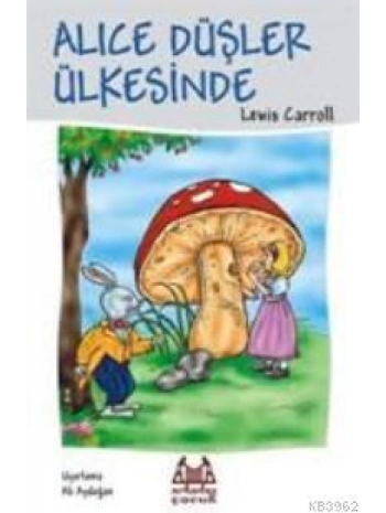 Alice Düşler Ülkesinde