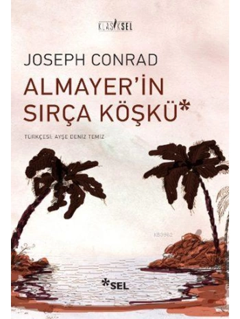 Almayerin Sırça Köşkü