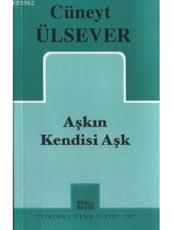 Aşkın Kendisi Aşk