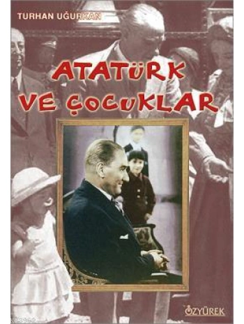 Atatürk ve Çocuklar