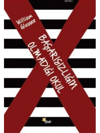 Başarısızlığın Olmadığı Okul