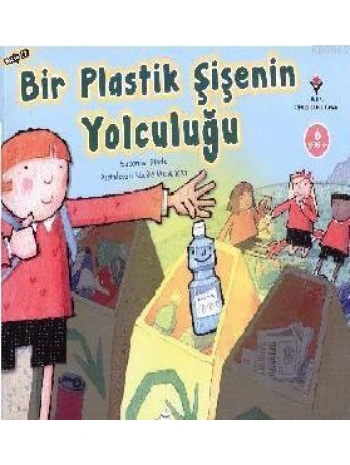 Bir Plastik Şişenin Yolculuğu (6 Yaş)