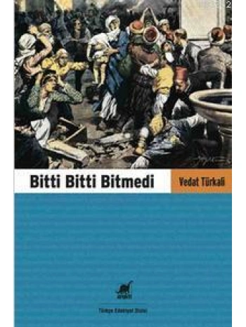 Bitti Bitti Bitmedi
