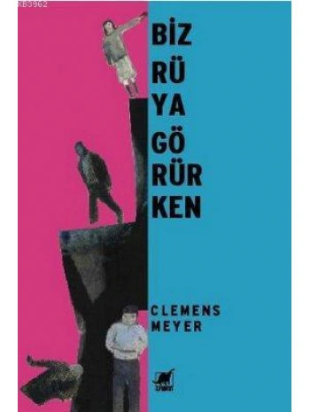 Biz Rüya Görürken