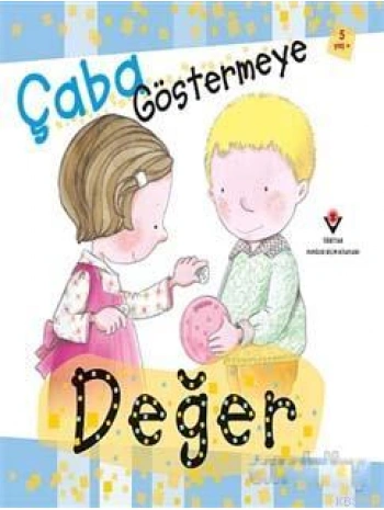 Çaba Göstermeye Değer