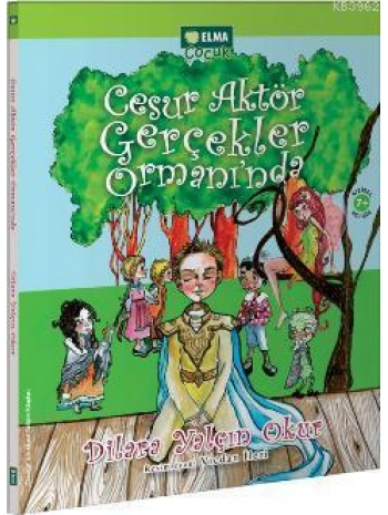 Cesur Aktör Gerçekler Ormanında