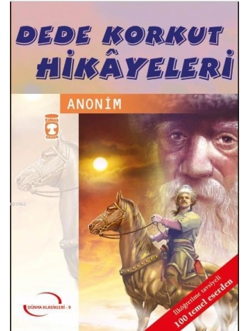 Dede Korkut Hikayeleri (Gençlik Klasikleri)