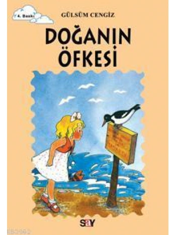 Doğanın Öfkesi; Tomurcuk Kitaplar 9