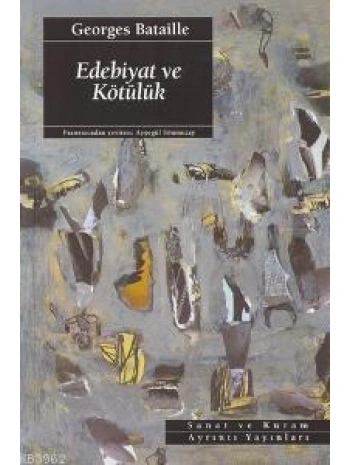 Edebiyat ve Kötülük