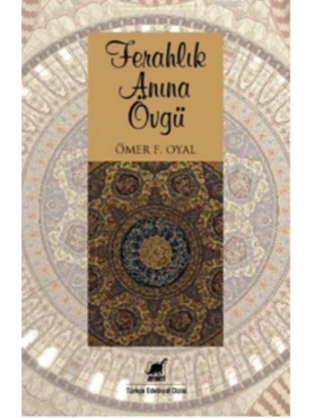 Ferahlık Anına Övgü