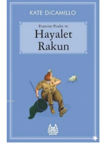Francine Poulet ve Hayalet Rakun