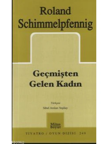 Geçmişten Gelen Kadın