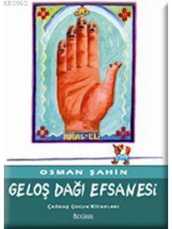 Geloş Dağı Efsanesi
