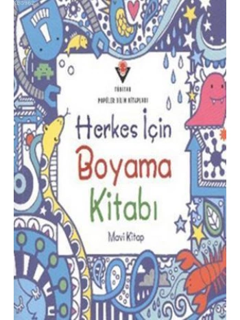 Herkes İçin Boyama Kitabı (Mavi Kitap)