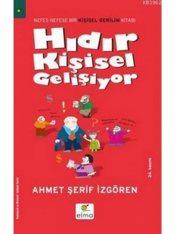 Hıdır Kişisel Gelişiyor; Nefes Nefese Bir Kişisel Gerilim Romanı