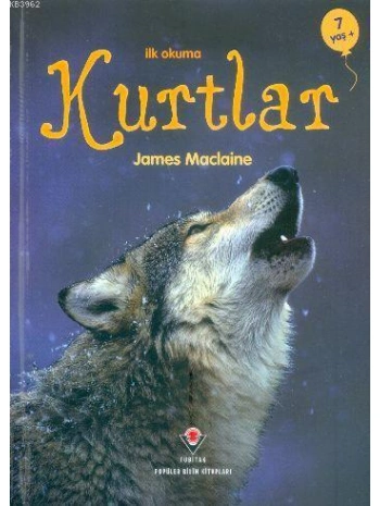 İlk Okuma - Kurtlar