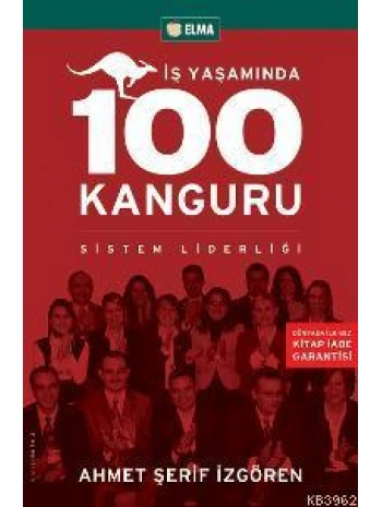 İş Yaşamında 100 Kanguru; Sistem Liderliği