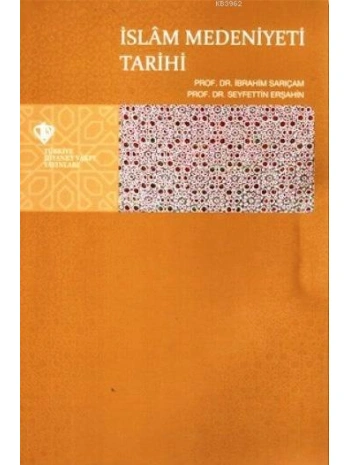 İslam Medeniyeti Tarihi