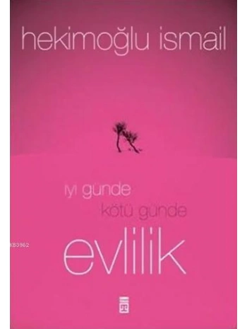 İyi Günde Kötü Günde Evlilik