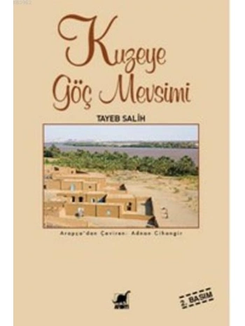 Kuzeye Göç Mevsimi