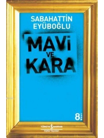Mavi ve Kara